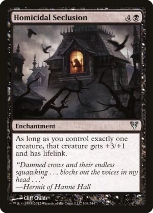 Homicidal Seclusion<br /><span class="collector-number">Collector No. 108</span>