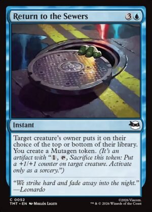 Return to the Sewers - Foil<br /><span class="collector-number">Collector No. 52</span>