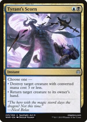 Tyrant's Scorn<br /><span class="collector-number">Collector No. 225</span>
